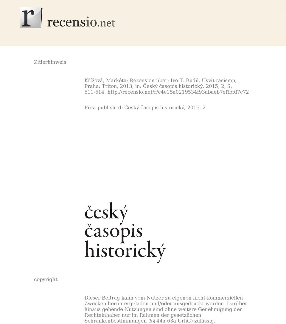 net/r/e4e15a0219534f93abaeb7effbfd7c72 First published: Český časopis historický, 2015, 2 copyright Dieser Beitrag kann vom Nutzer zu