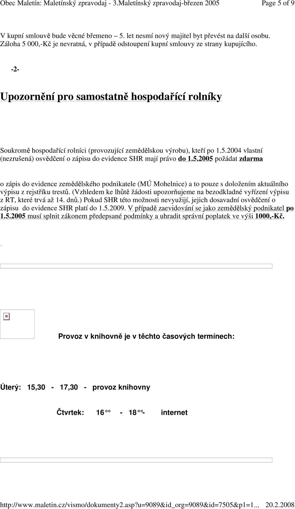 2004 vlastní (nezrušená) osvědčení o zápisu do evidence SHR mají právo do 1.5.