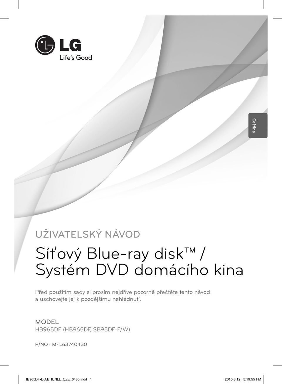 a uschovejte jej k pozdějšímu nahlédnutí.