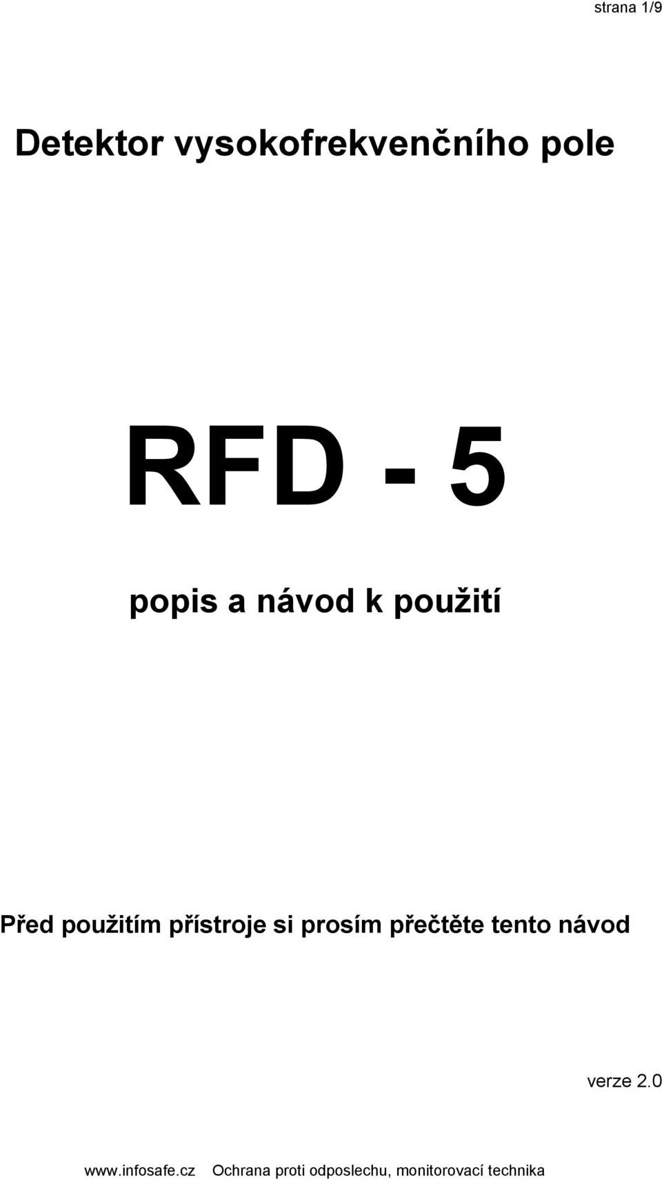popis a návod k použití Před