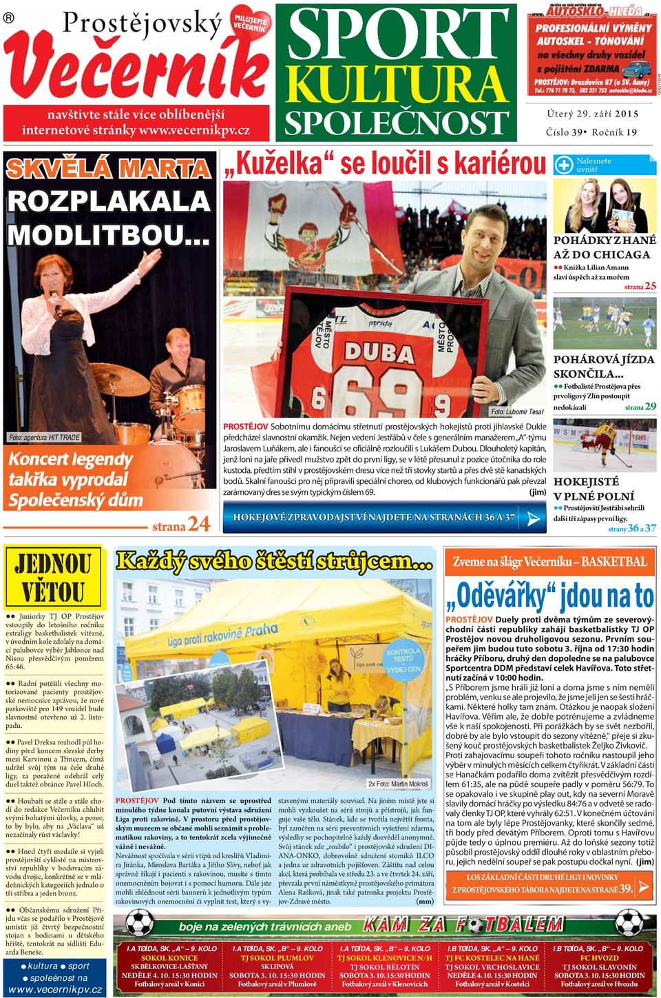 TJ OP Prostějov vstoupily do letošního ročníku extraligy basketbalistek vítězně, v úvodním kole zdolaly na domácí palubovce výběr Jablonce nad Nisou přesvědčivým poměrem 65:46.