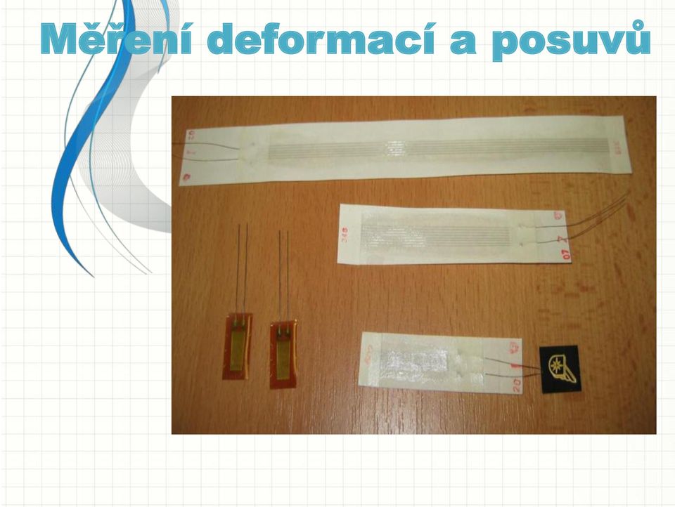 a posuvů
