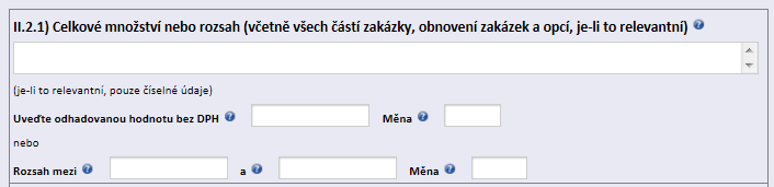 Pokud zadavatel zvolí možnost ANO, povinně vyplní Přílohu B tolikrát, kolik je částí zakázky.