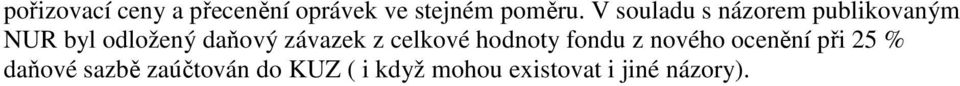 závazek z celkové hodnoty fondu z nového ocenění při 25 %