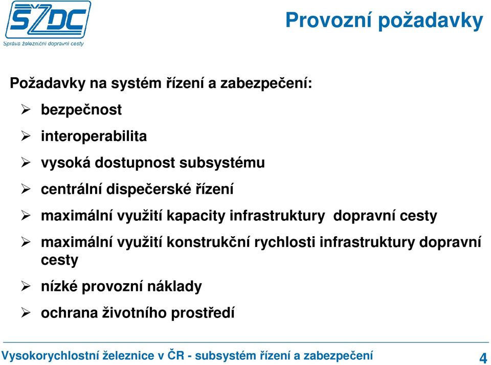 maximální využití kapacity infrastruktury dopravní cesty maximální využití