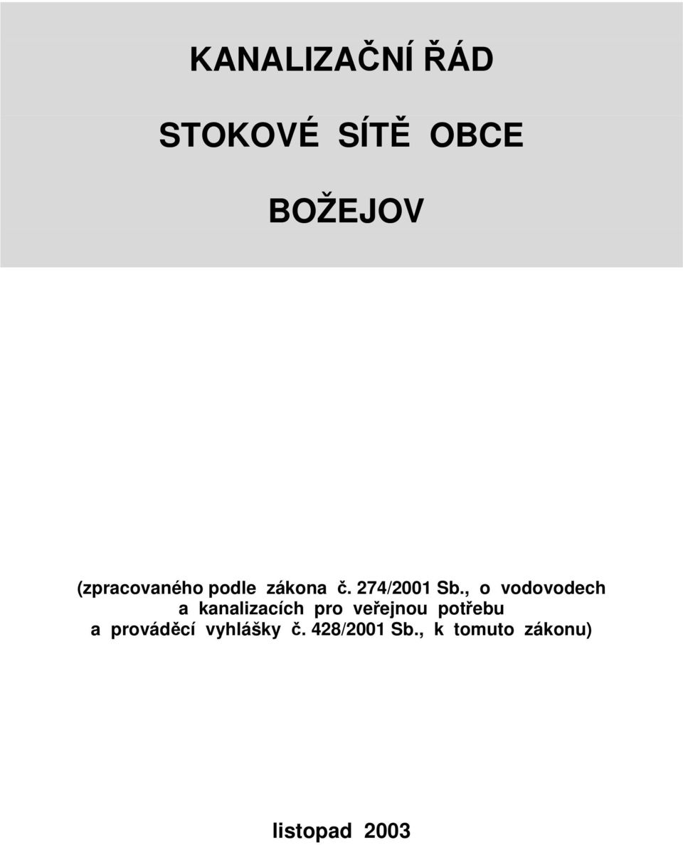 , o vodovodech a kanalizacích pro veřejnou potřebu