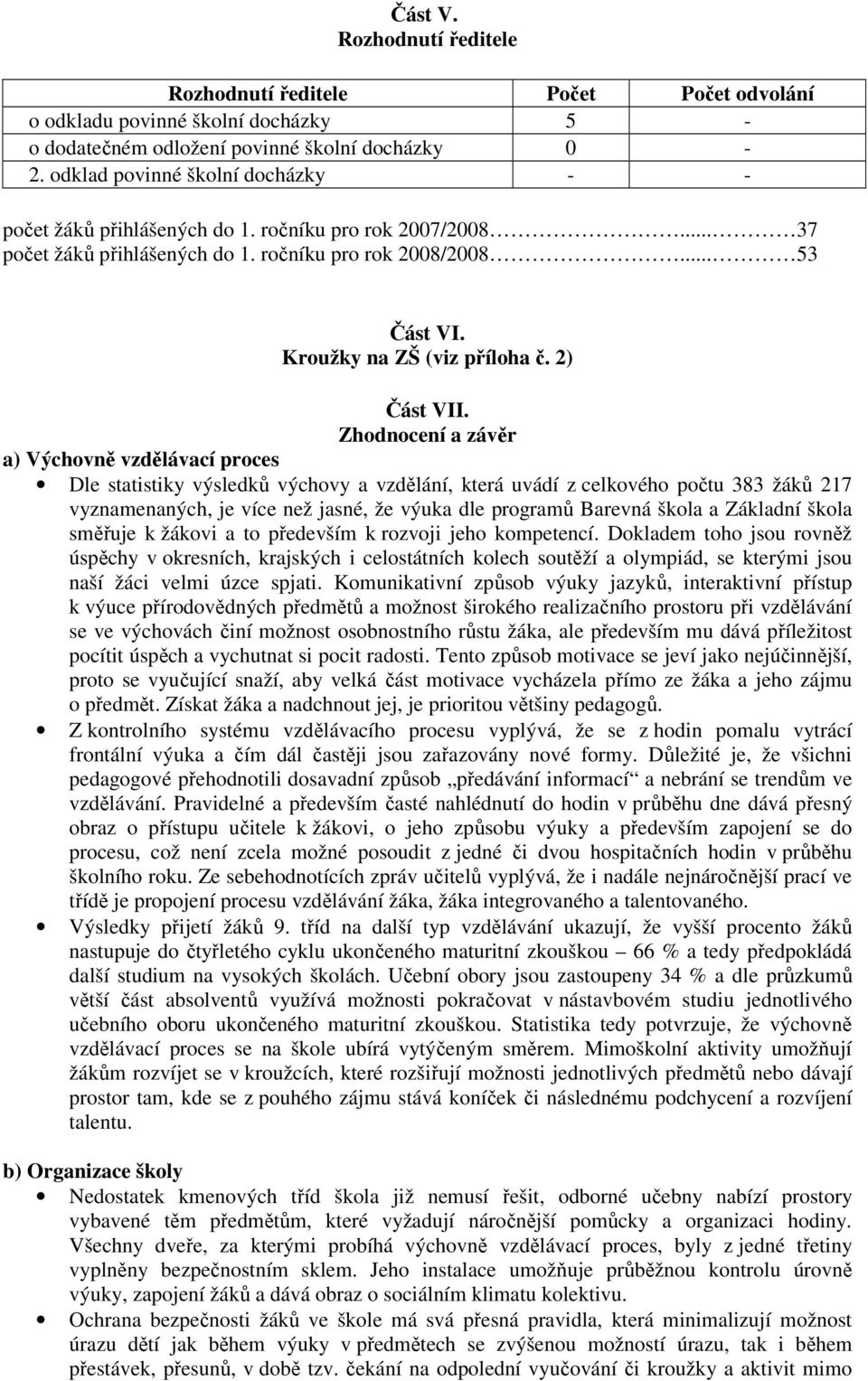 2) Část VII.