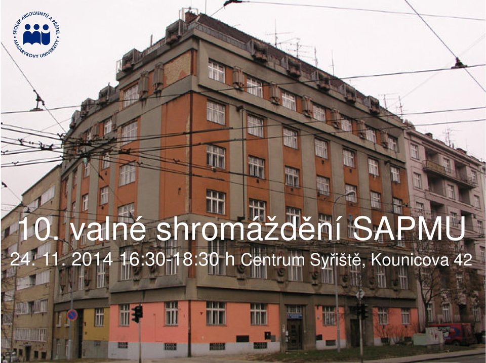 11. 2014 16:30-18:30