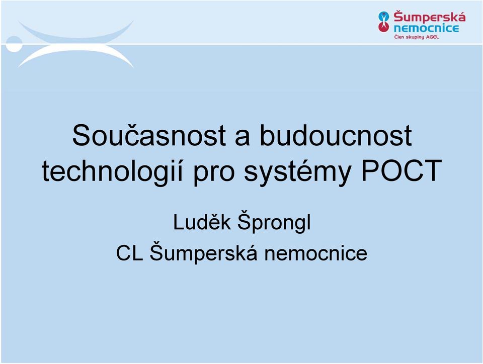 pro systémy y POCT