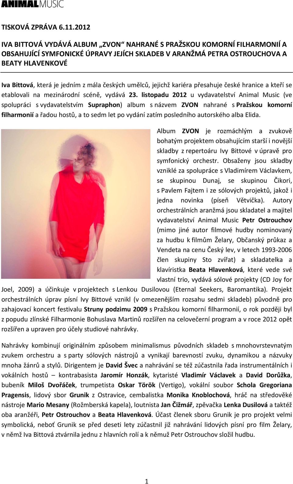 mála českých umělců, jejichž kariéra přesahuje české hranice a kteří se etablovali na mezinárodní scéně, vydává 23.