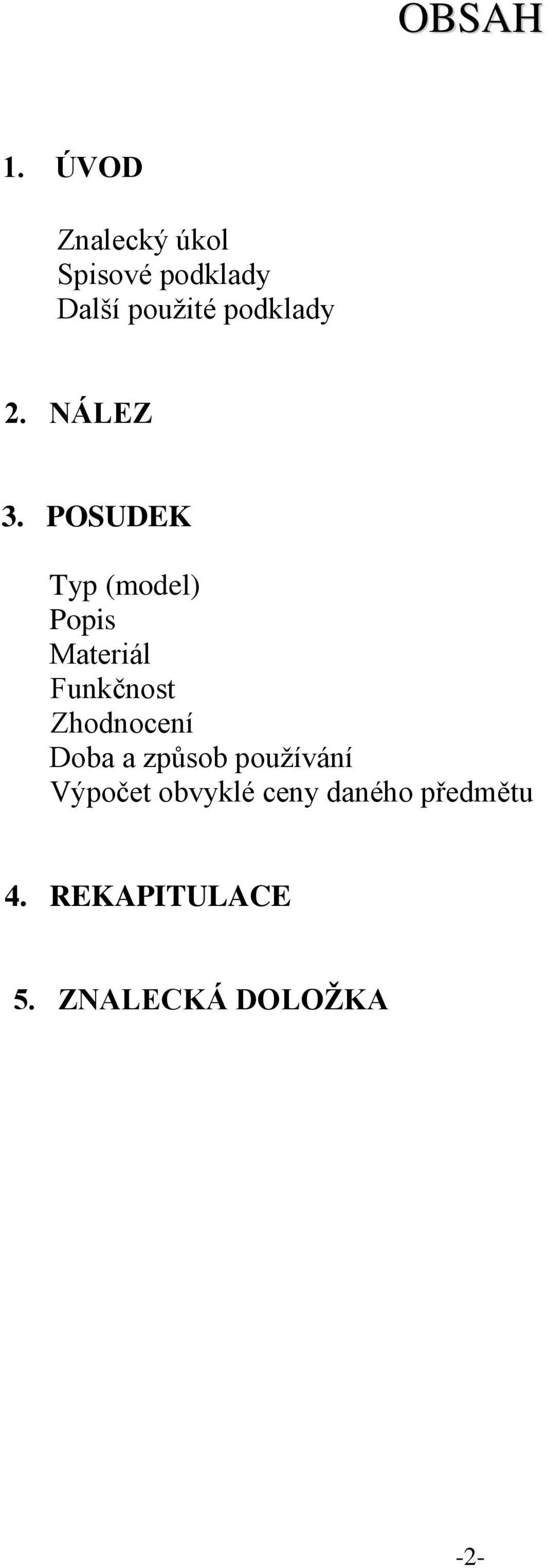 2. NÁLEZ 3.