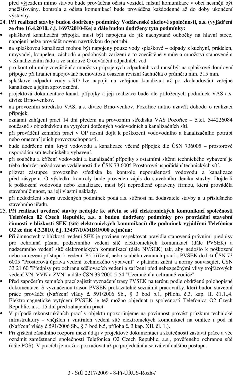 dření ze dne 16.4.2010, č.j.