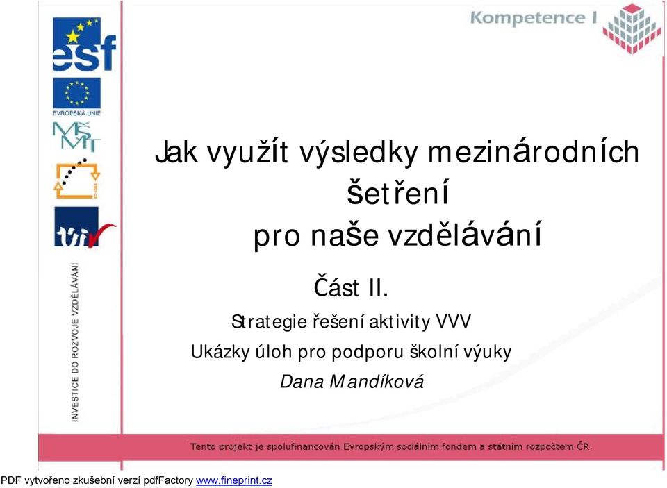 Strategie řešení aktivity VVV Ukázky