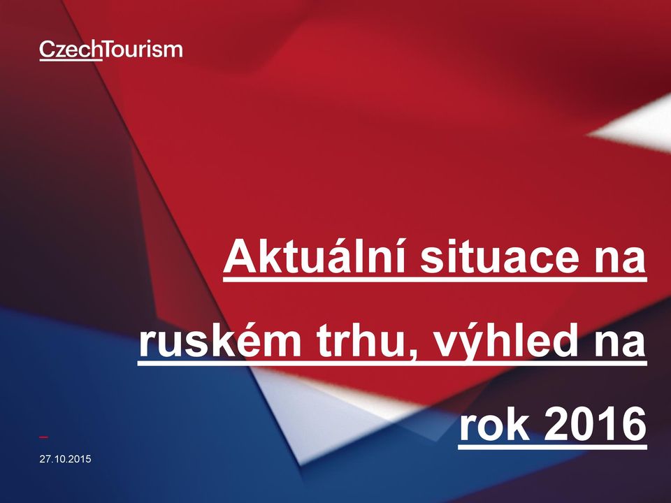 ruském trhu,