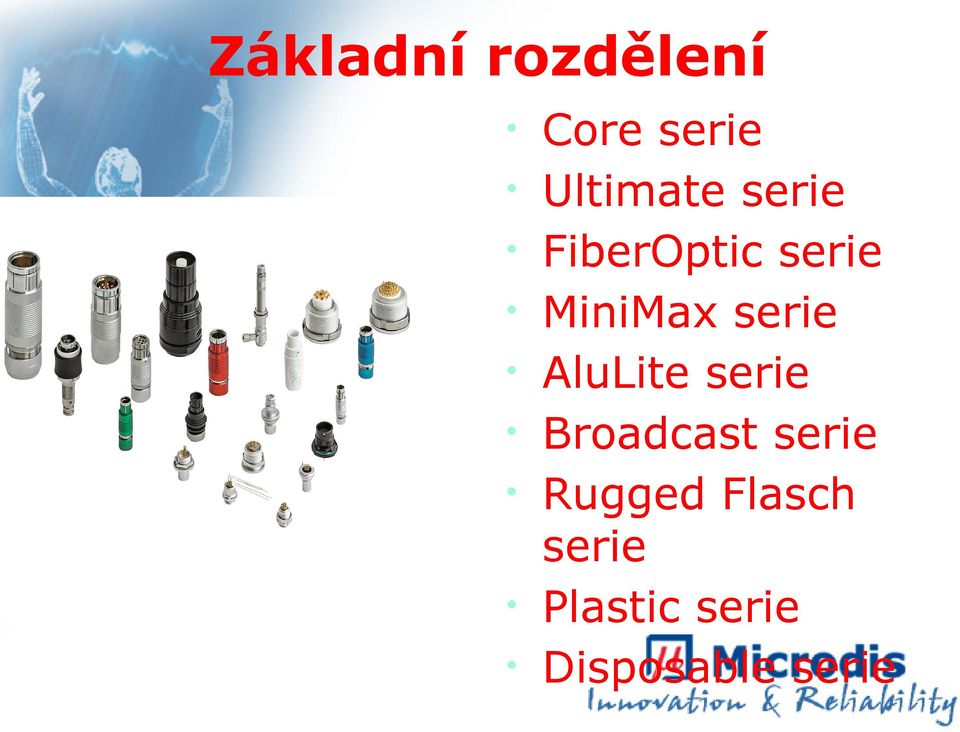 AluLite serie Broadcast serie Rugged