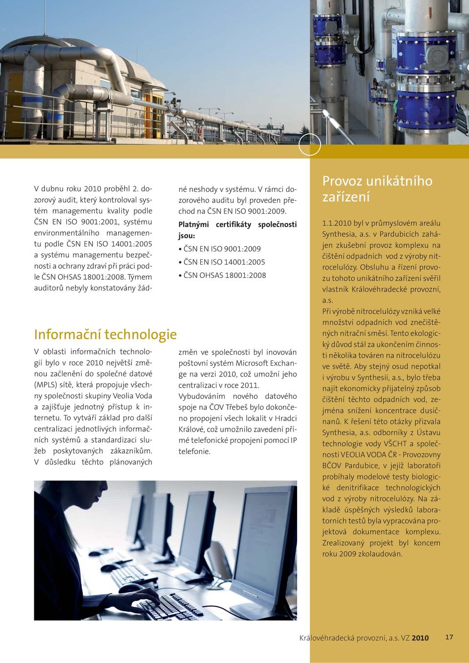 zdraví při práci podle ČSN OHSAS 18001:2008.