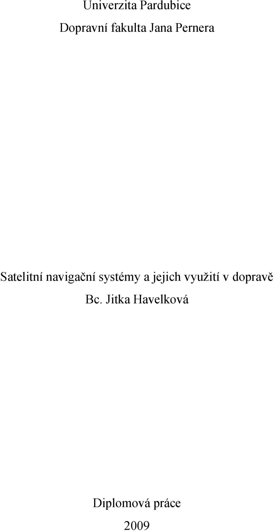 navigační systémy a jejich využití v