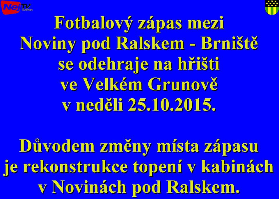 v neděli 25.10.2015.