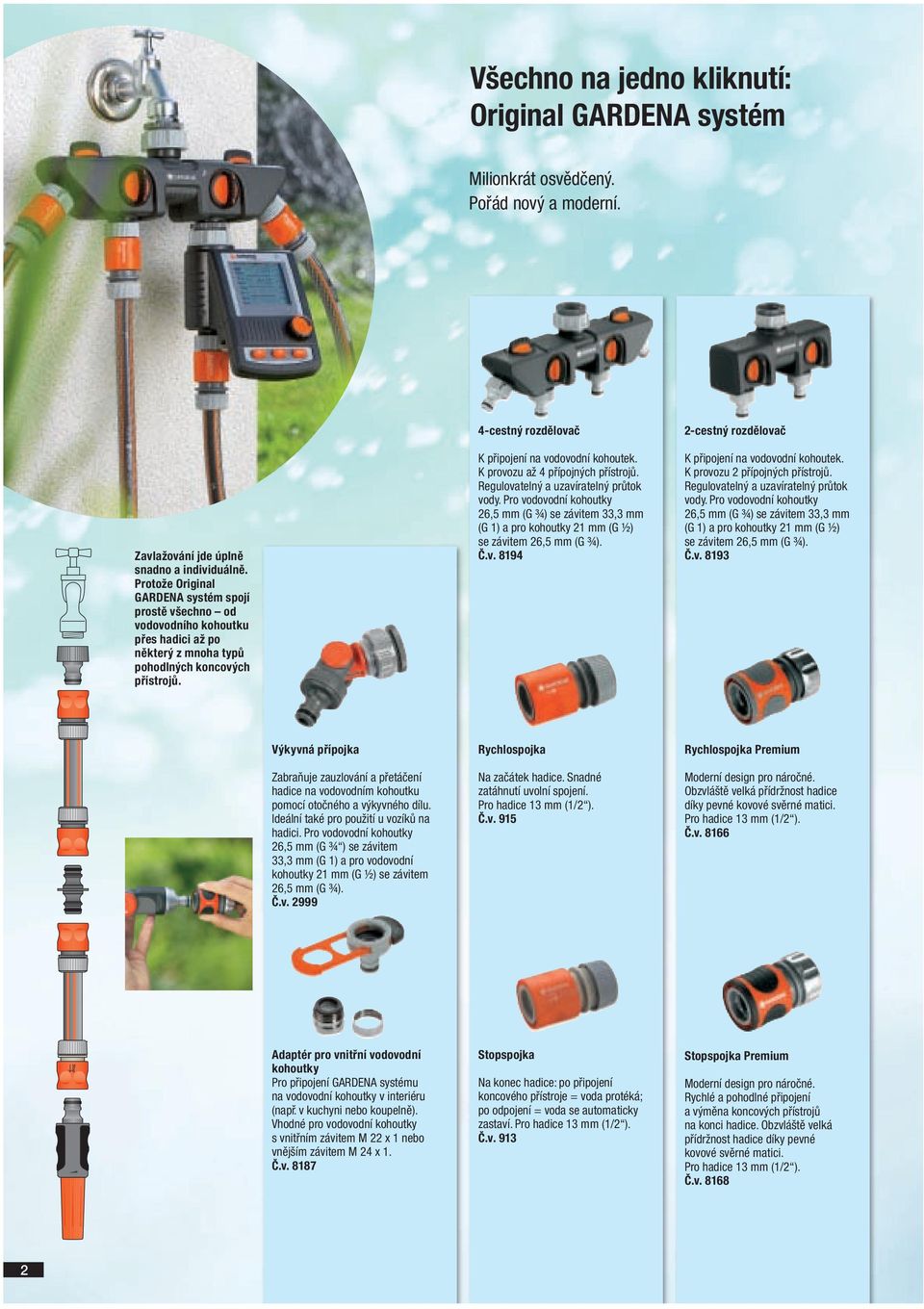 Všechno, co vaše zahrada potřebuje GARDENA sortiment výrobků - PDF Stažení  zdarma