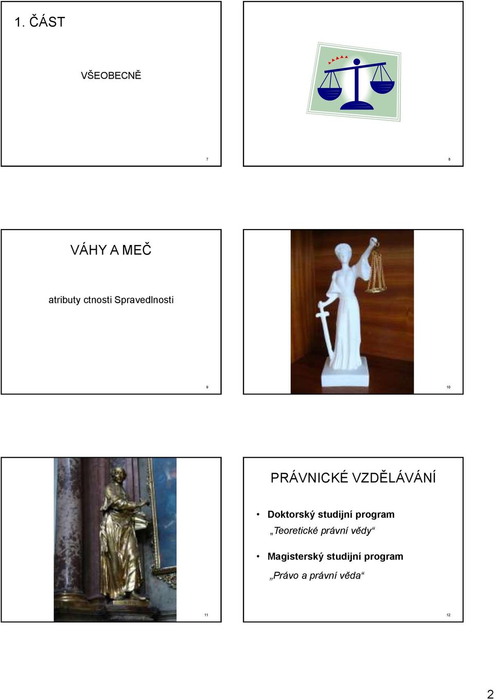 Doktorský studijní program Teoretické právní