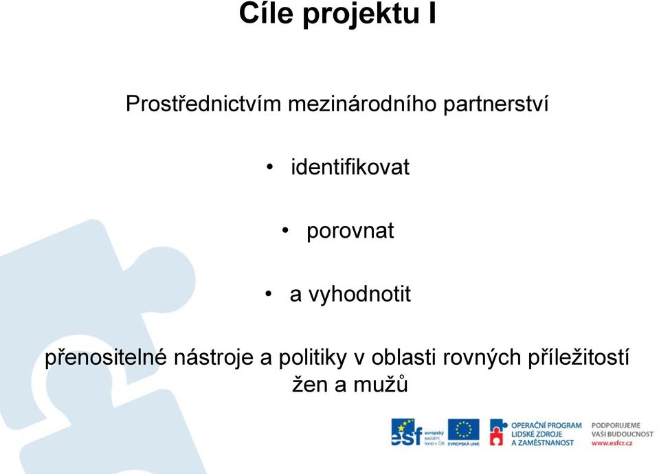 porovnat a vyhodnotit přenositelné