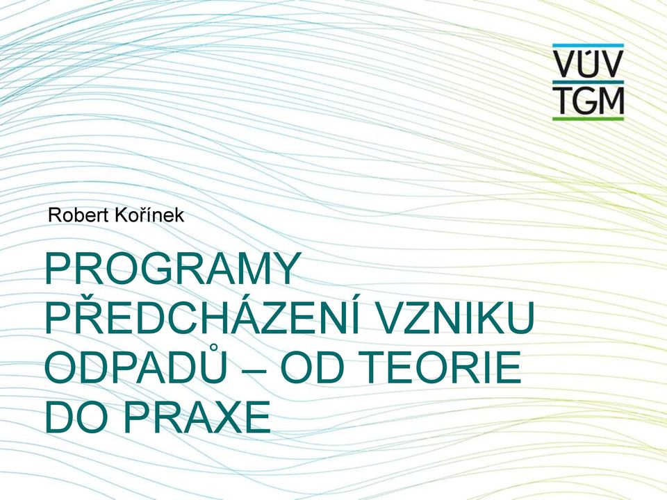 PŘEDCHÁZENÍ