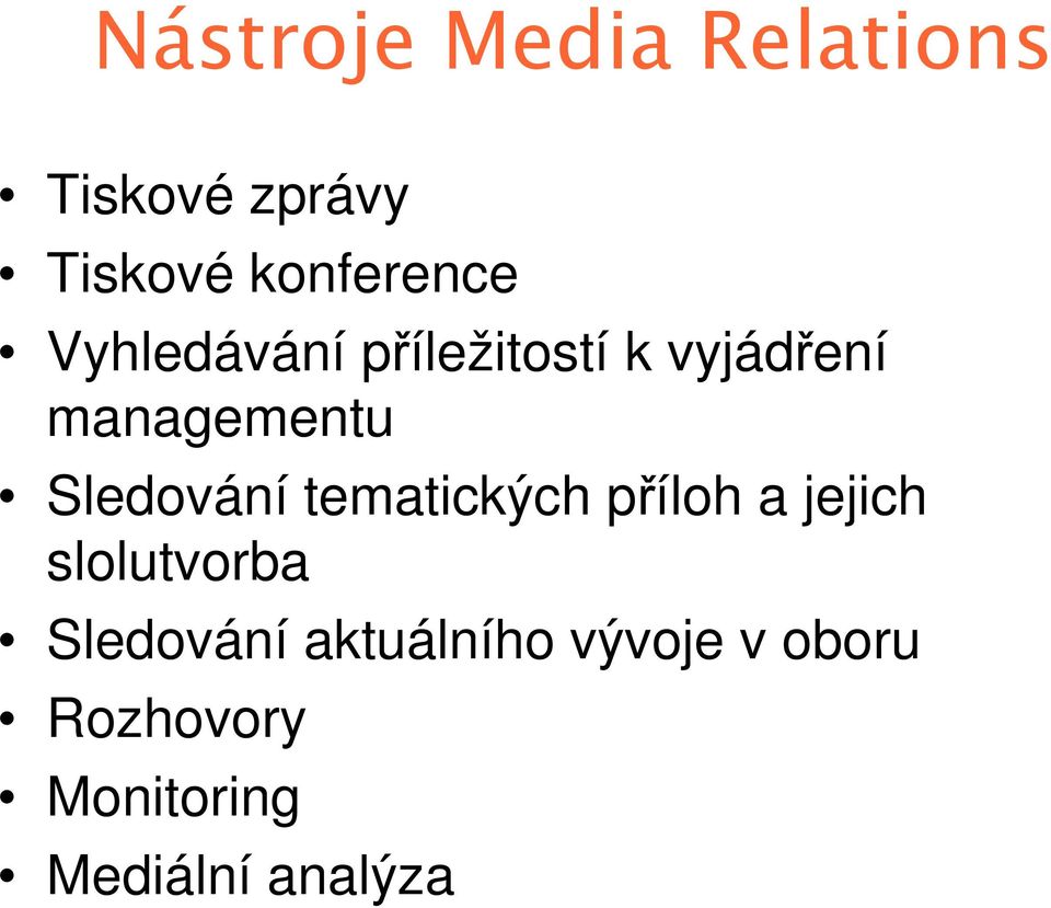 managementu Sledování tematických příloh a jejich