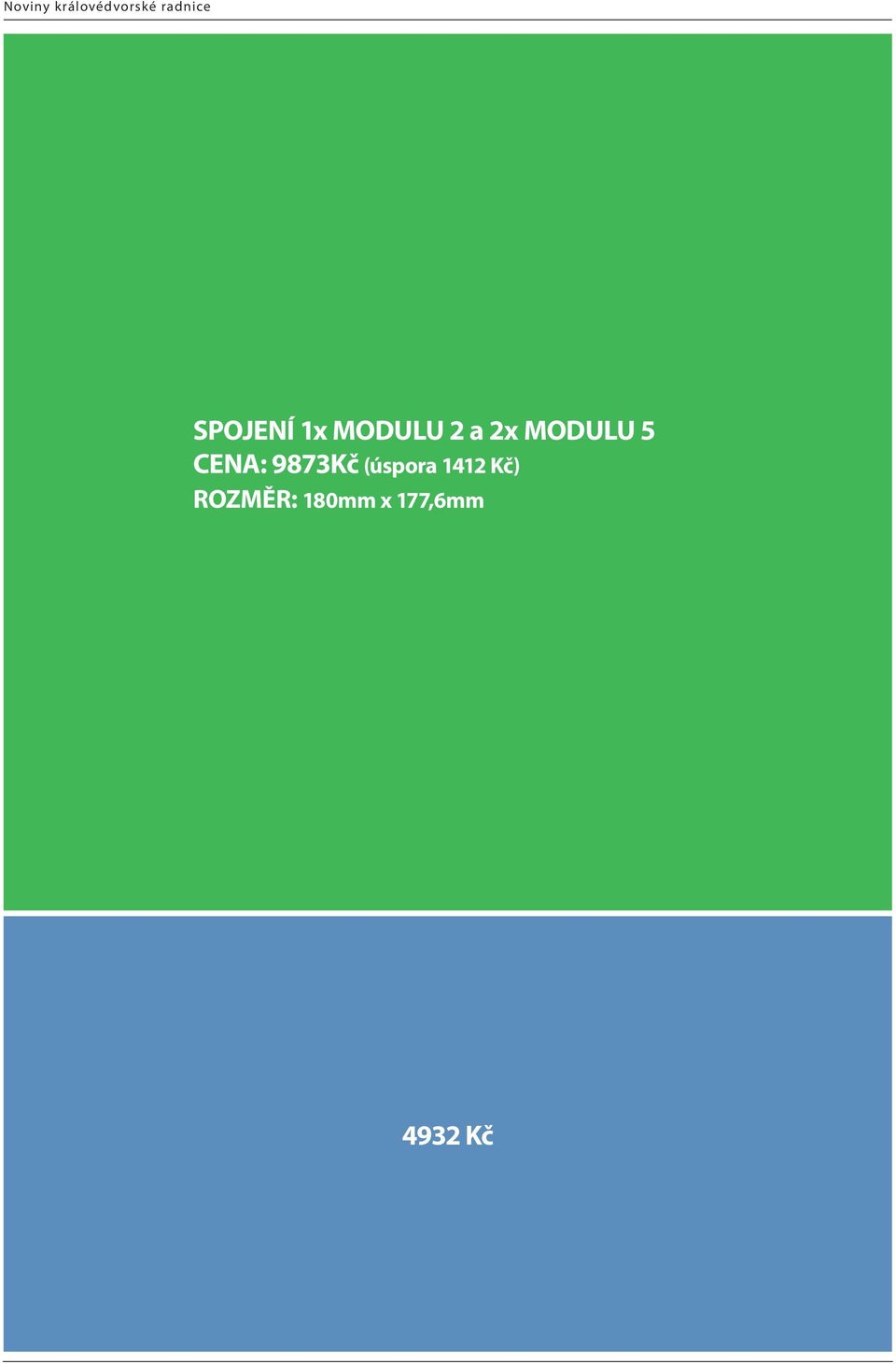 9873Kč (úspora 1412 Kč)
