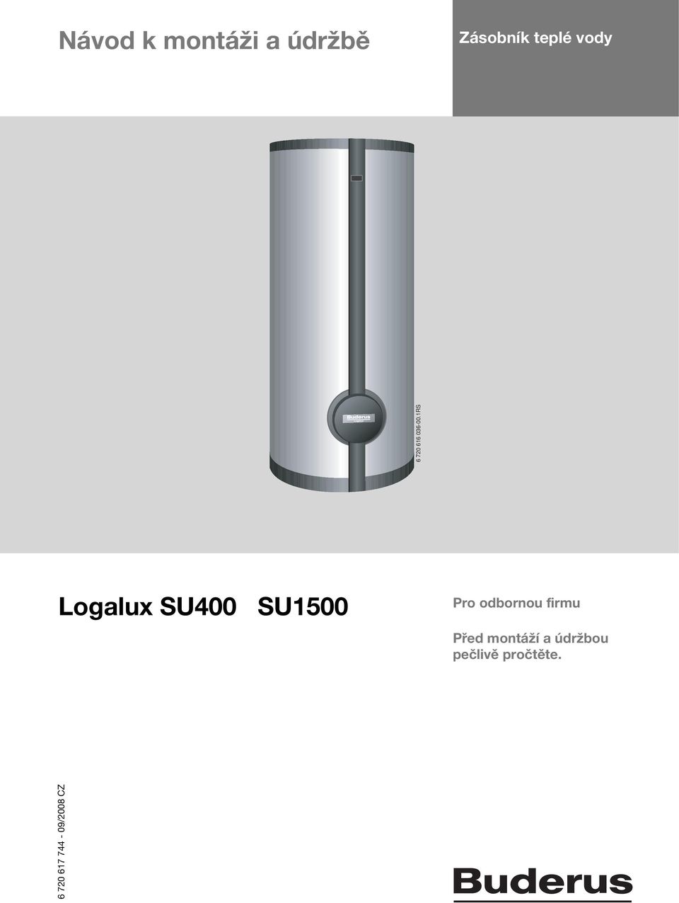 1RS Logalux SU400 SU1500 Pro odbornou