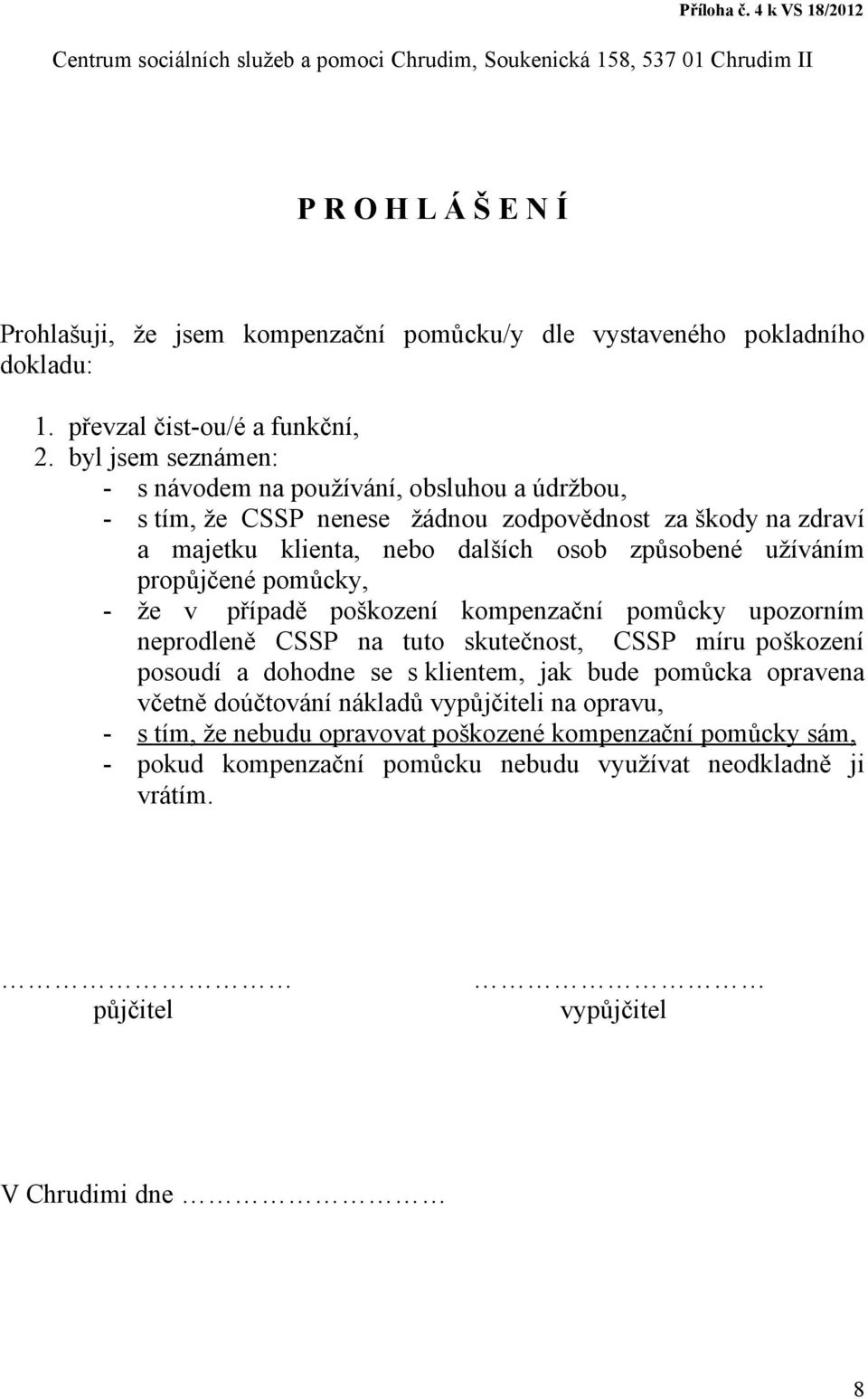 převzal čist-ou/é a funkční, 2.