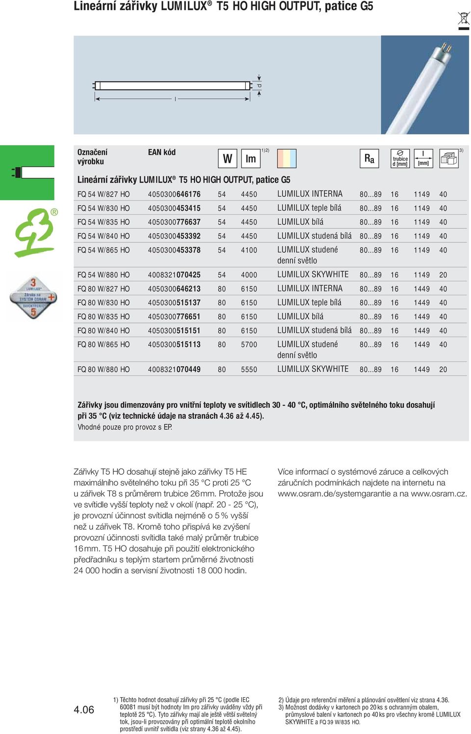 L ineární zářivky LUMILUX T5 HE HIGH EFFICIENCY, patice G5 - PDF Stažení  zdarma