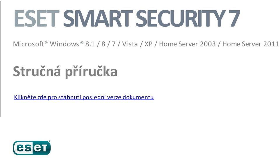 / Home Server 2011 Stručná příručka