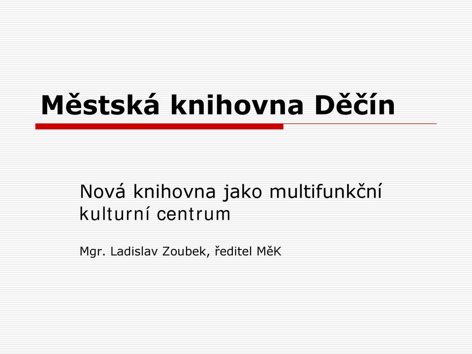 multifunkční kulturní