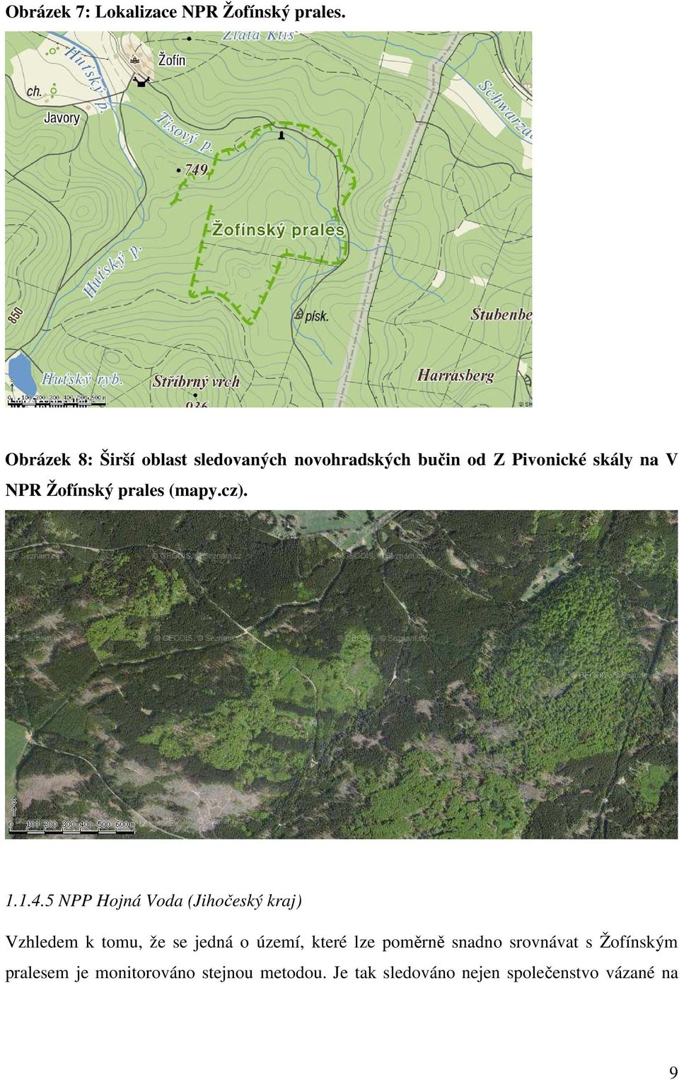 Žofínský prales (mapy.cz). 1.1.4.