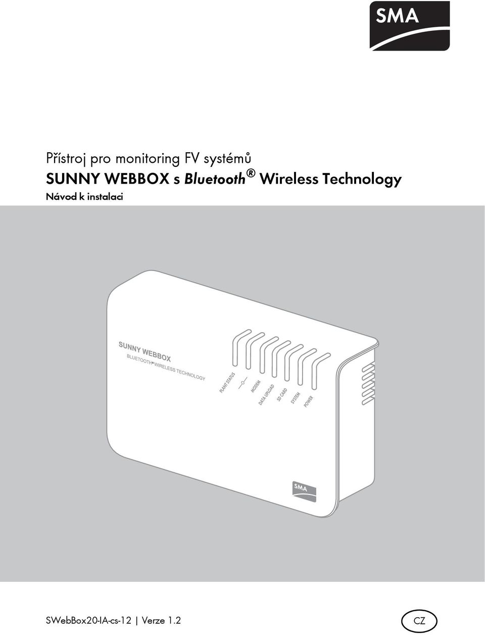 Wireless Technology Návod k