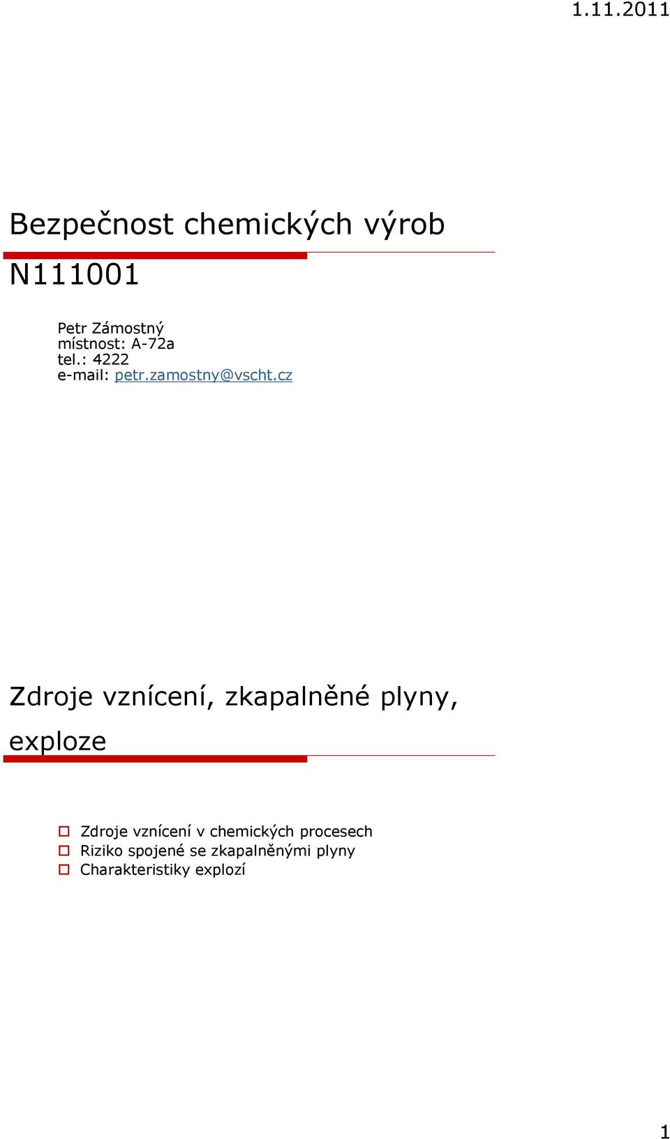 cz Zdroje vznícení, zkapalněné plyny, exploze Zdroje vznícení