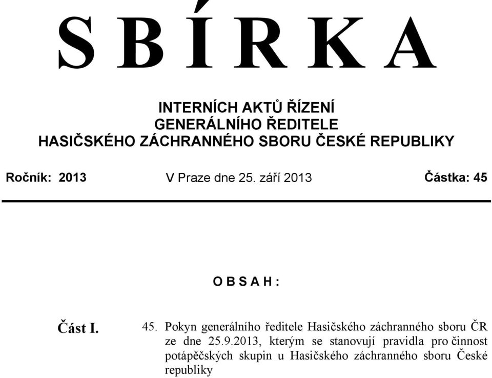 O B S A H : Část I. 45.