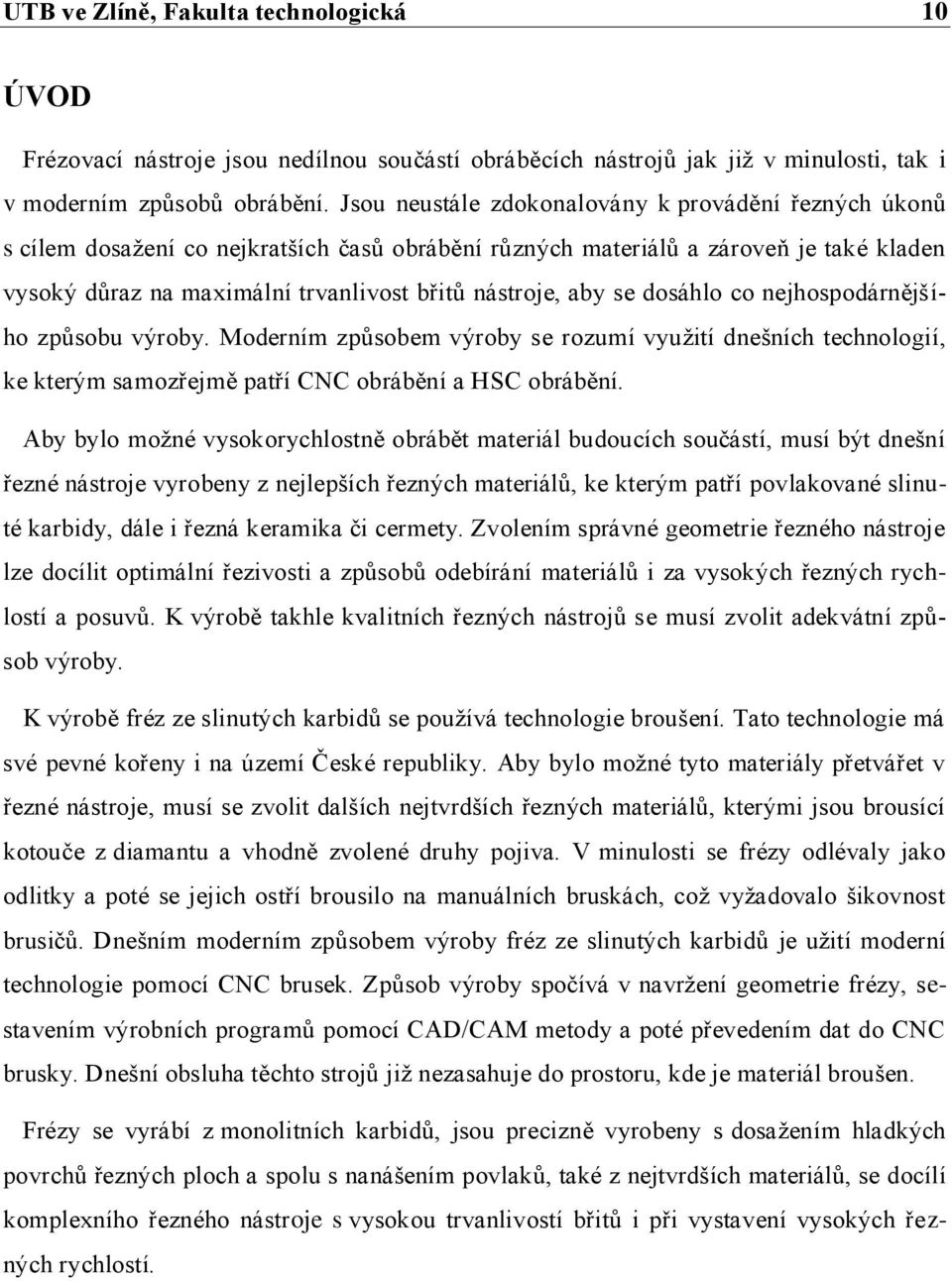 Technologie výroby frézovacích nástrojů broušením. Jakub Gúcky - PDF Free  Download
