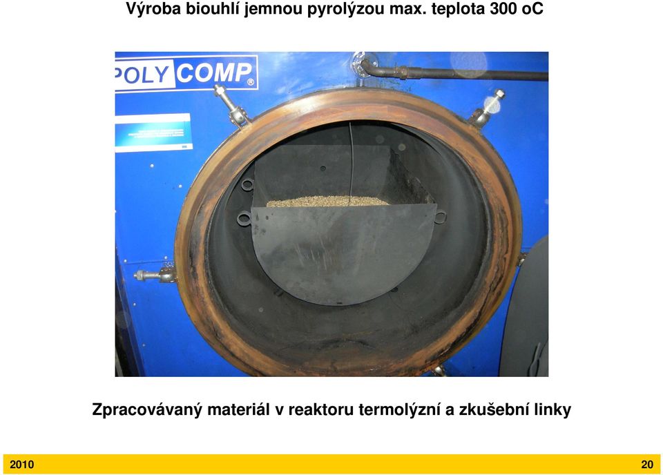 teplota 300 oc Zpracovávaný