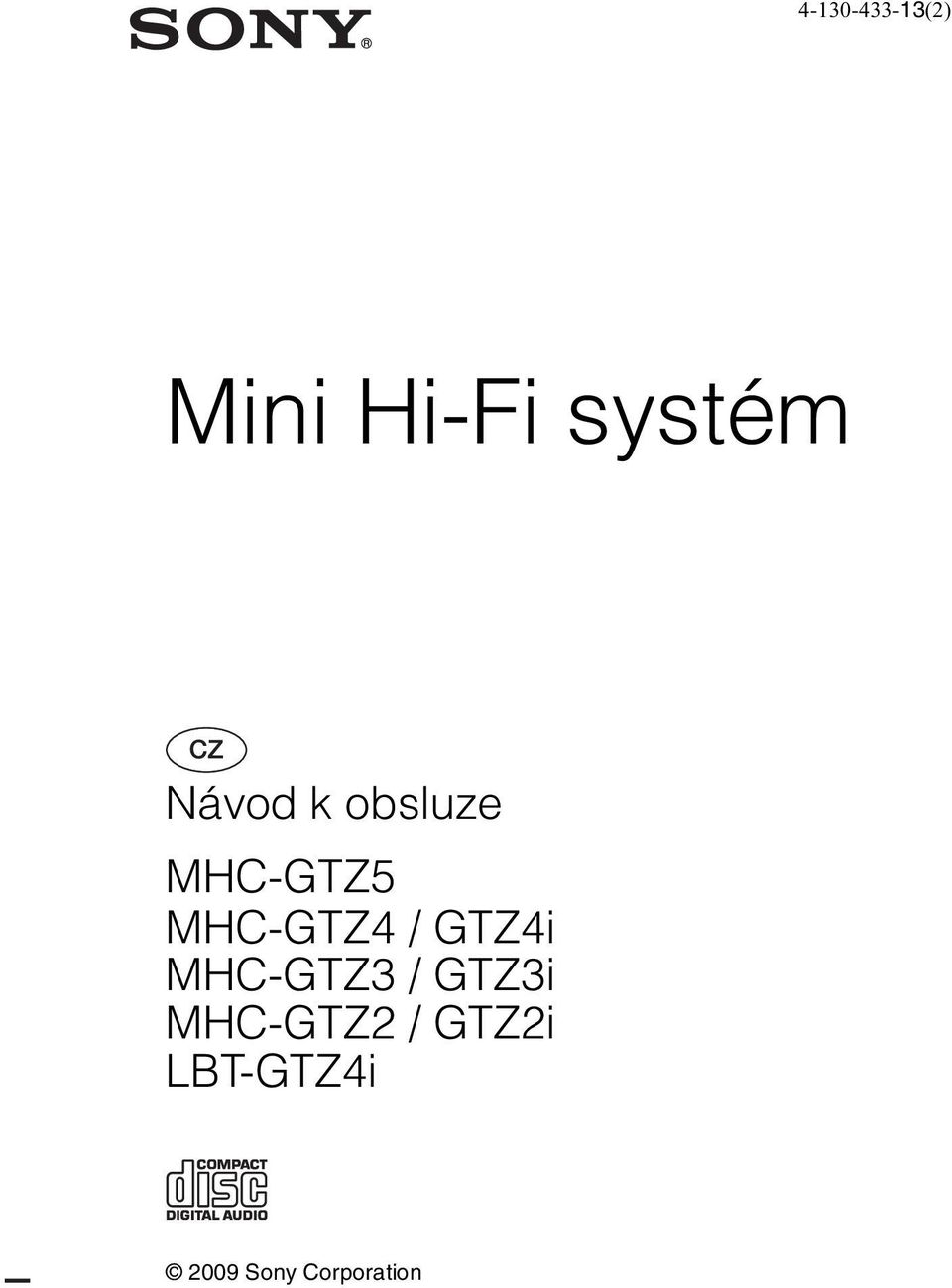 GTZ4i MHC-GTZ3 / GTZ3i MHC-GTZ2 /