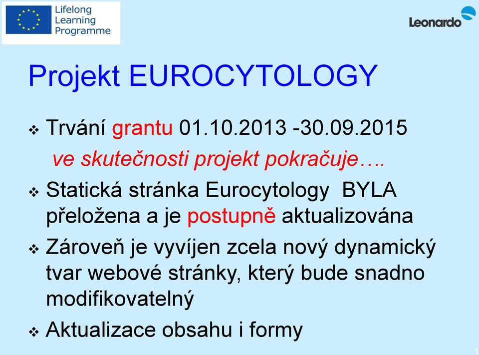 Statická stránka Eurocytology BYLA přeložena a je postupně