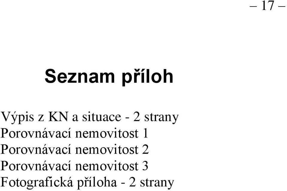 Porovnávací nemovitost 2 Porovnávací