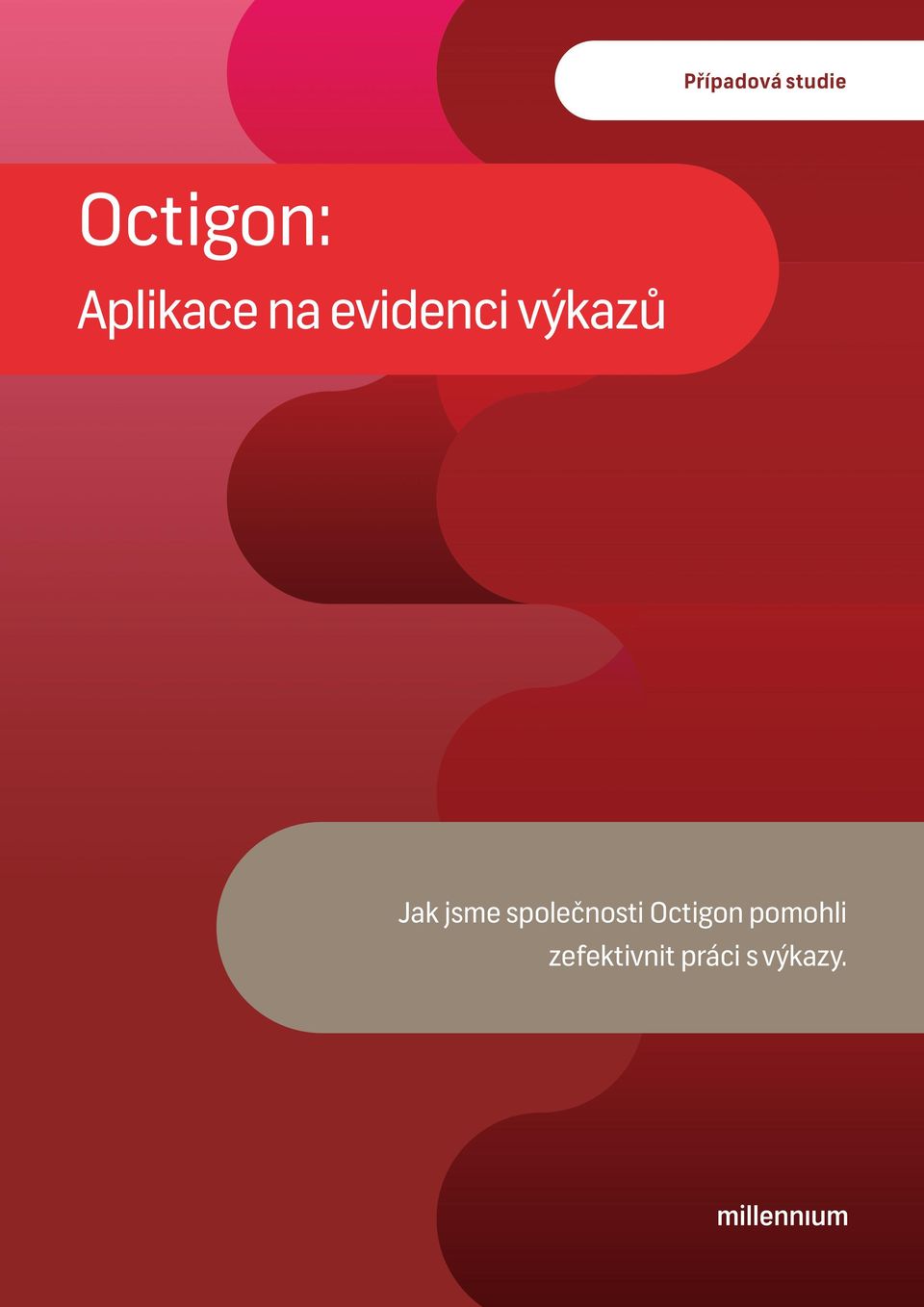 Jak jsme společnosti Octigon