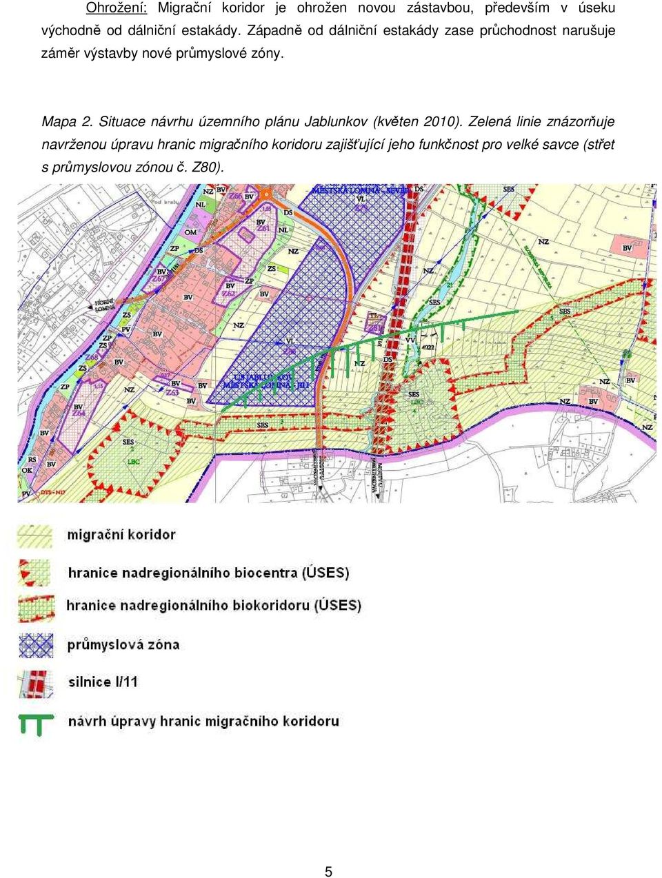 Mapa 2. Situace návrhu územního plánu Jablunkov (květen 2010).