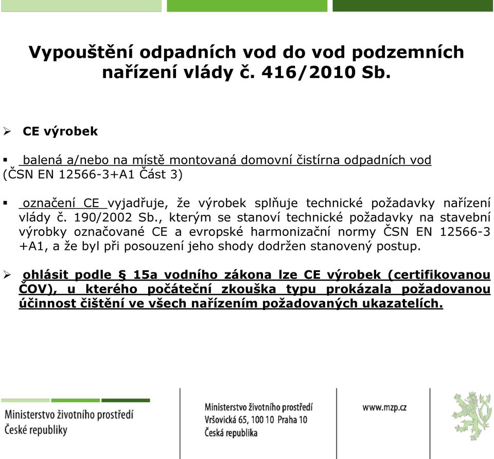 technické požadavky nařízení vlády č. 190/2002 Sb.