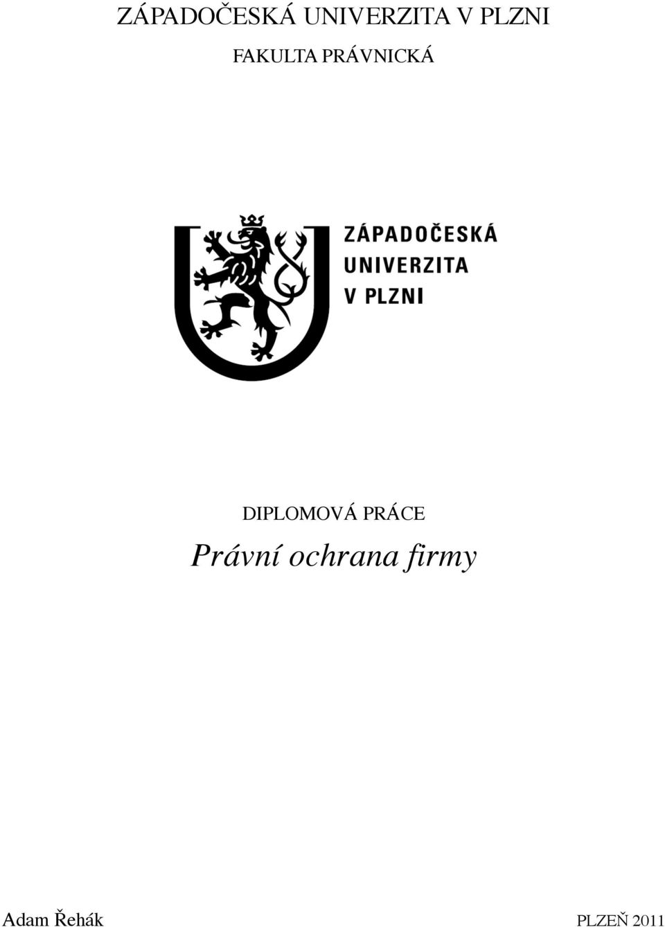 DIPLOMOVÁ PRÁCE Právní