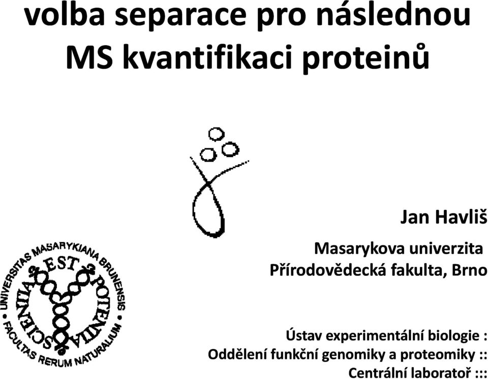 fakulta, Brno Ústav experimentální biologie :