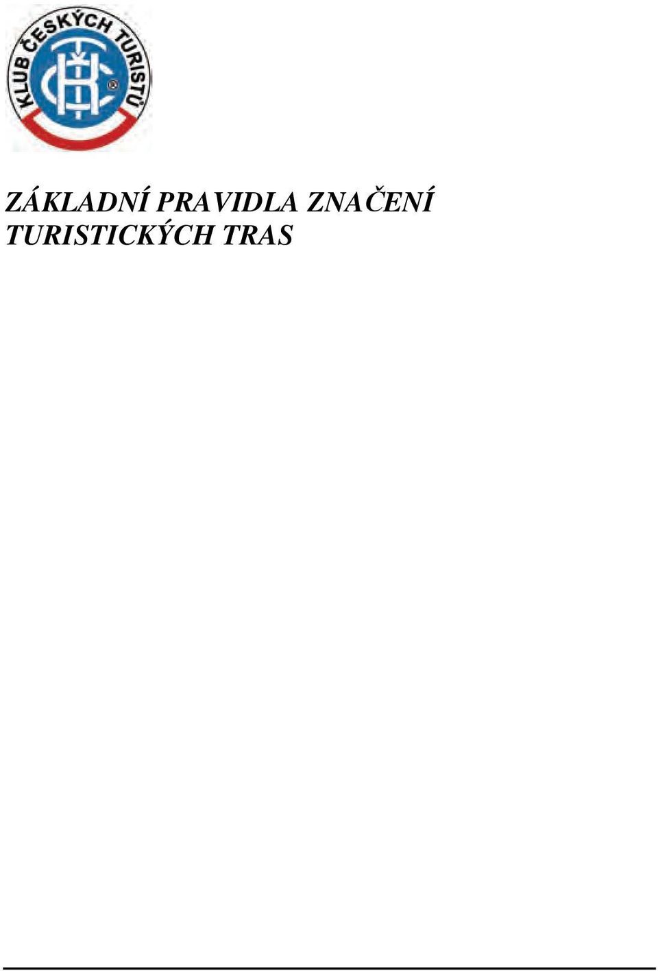 ZNAČENÍ
