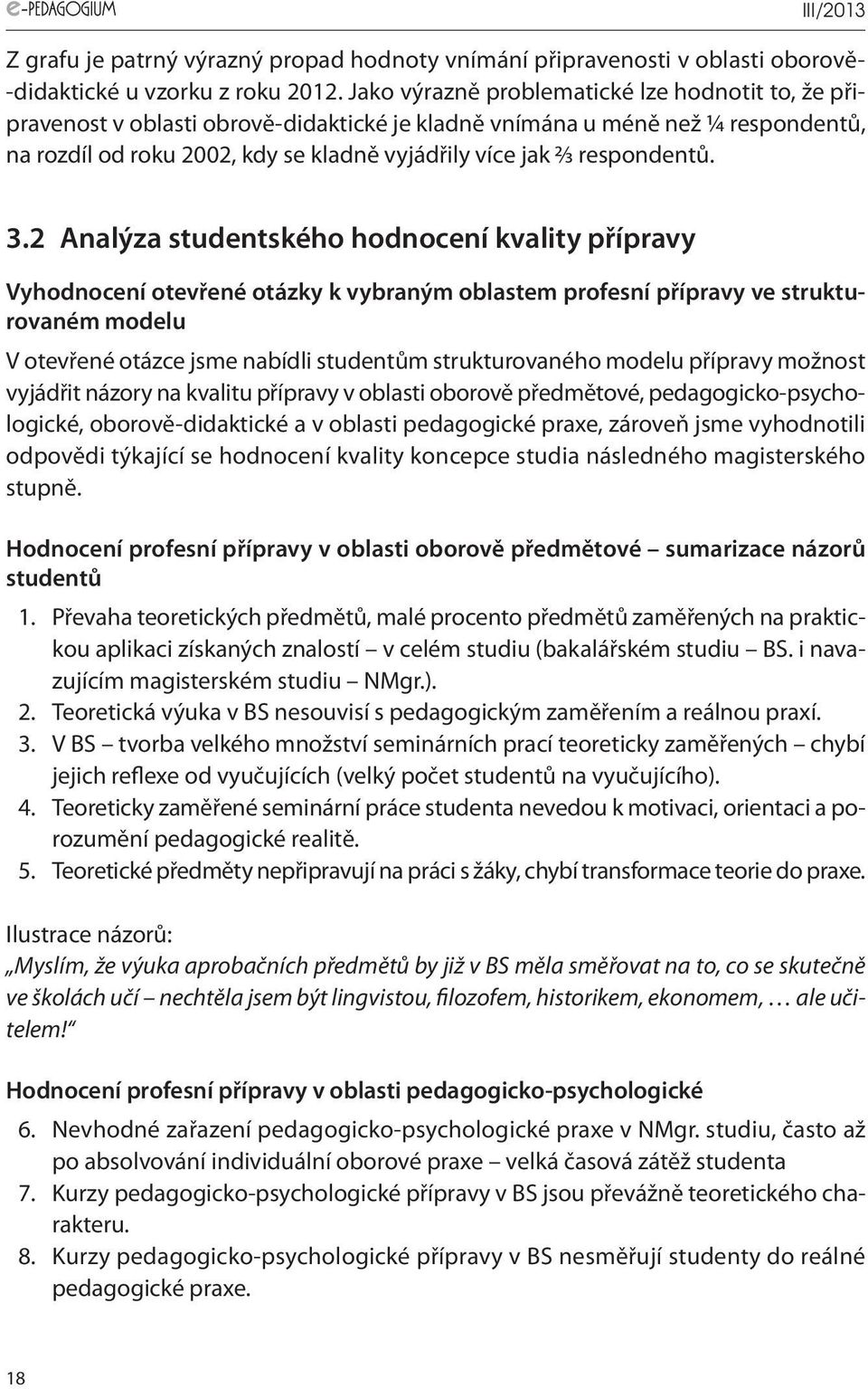 respondentů. 3.