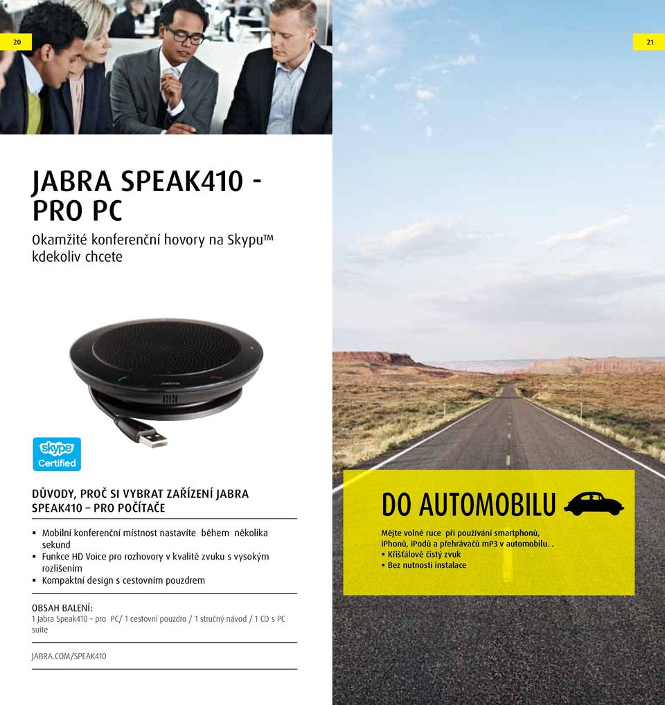 rozlišením Kompaktní design s cestovním pouzdrem do automobilu Mějte volné ruce při používání smartphonů, iphonů, ipodů a přehrávačů